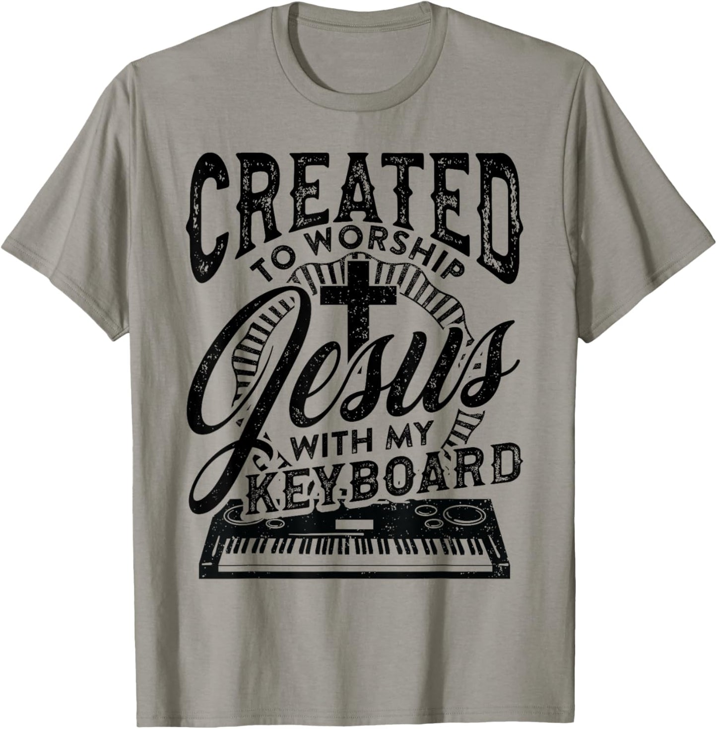 Created To Worship Jesus With My Keyboard Player Worship T-Shirt - T-Shirt | Sand