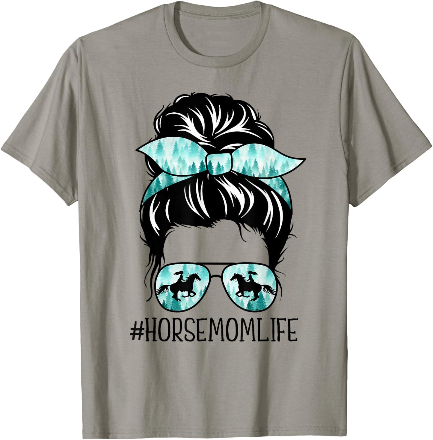 Classy Horse Mom Messy Bun Shades Horsing Mother's Day T-Shirt - T-Shirt | Sand