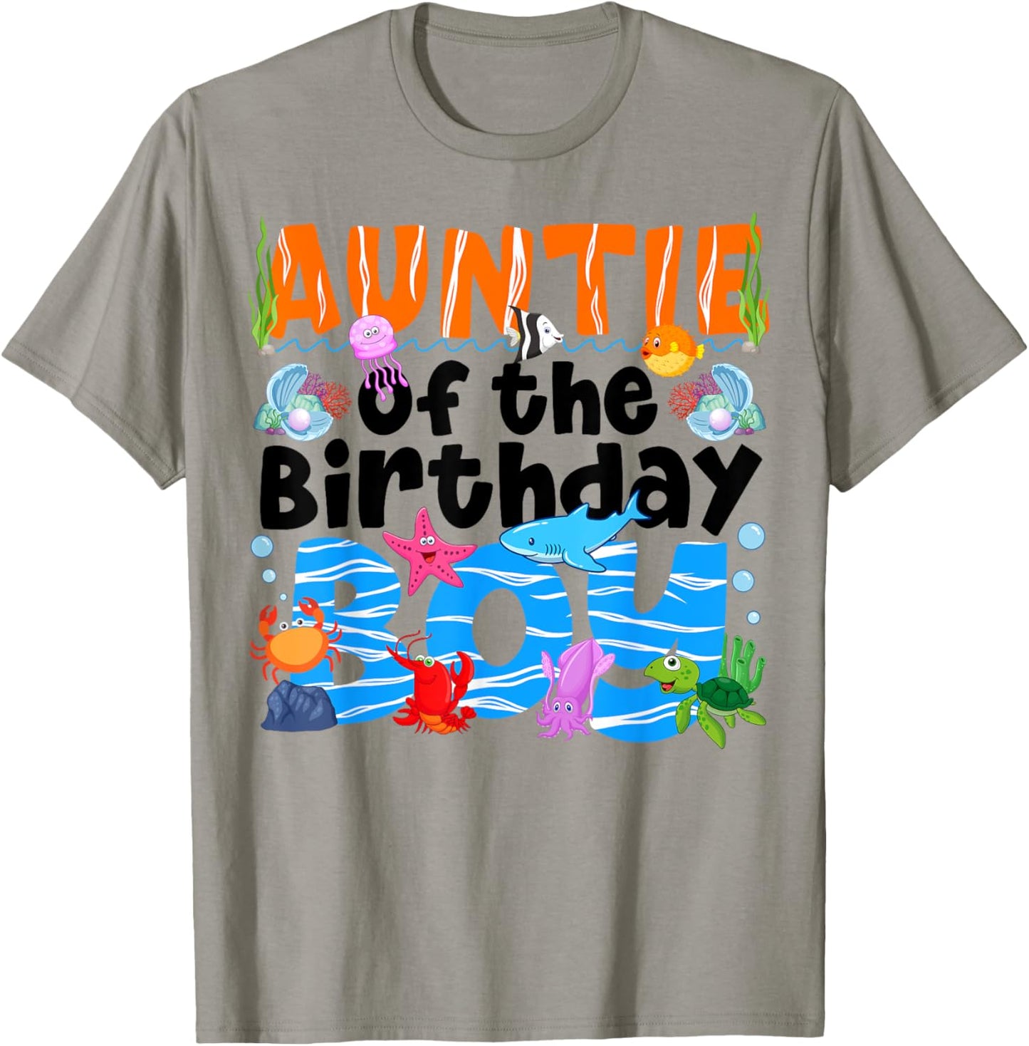 Auntie Under Sea Birthday Party Boy Ocean Sea Animals Themed T-Shirt - T-Shirt | Sand