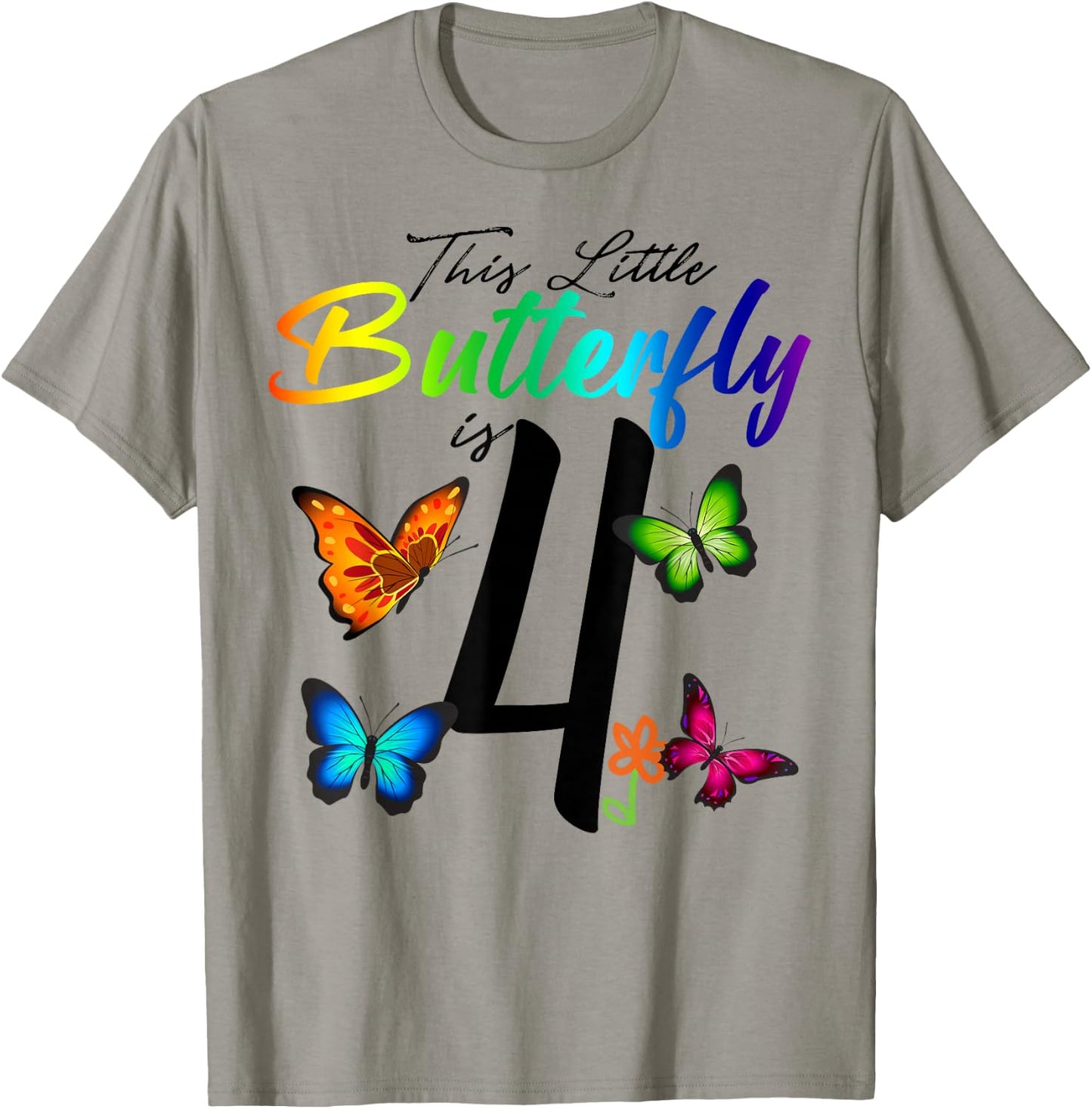 This Little Butterfly Is 4 Years Old Butterflies 4th B-day T-Shirt - T-Shirt | Sand