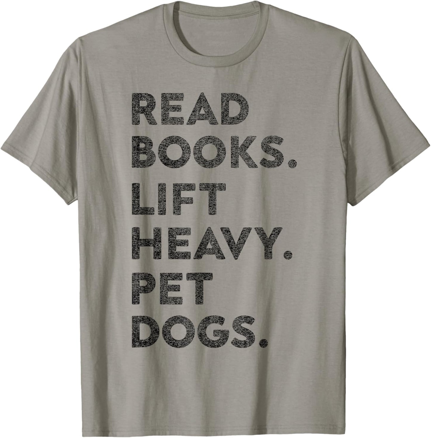 Funny Retro Gym Book Lover Read Books Lift Heavy Pet Dogs T-Shirt - T-Shirt | Sand