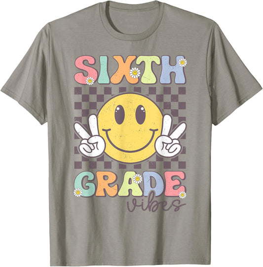 Sixth Grade Vibes Smile Face 6th Grade Team Back To School T-Shirt - T-Shirt | Sand