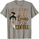 Just A Girl Who Loves Iced Coffee Cold Brew Coffee Quote T-Shirt - T-Shirt | Sand