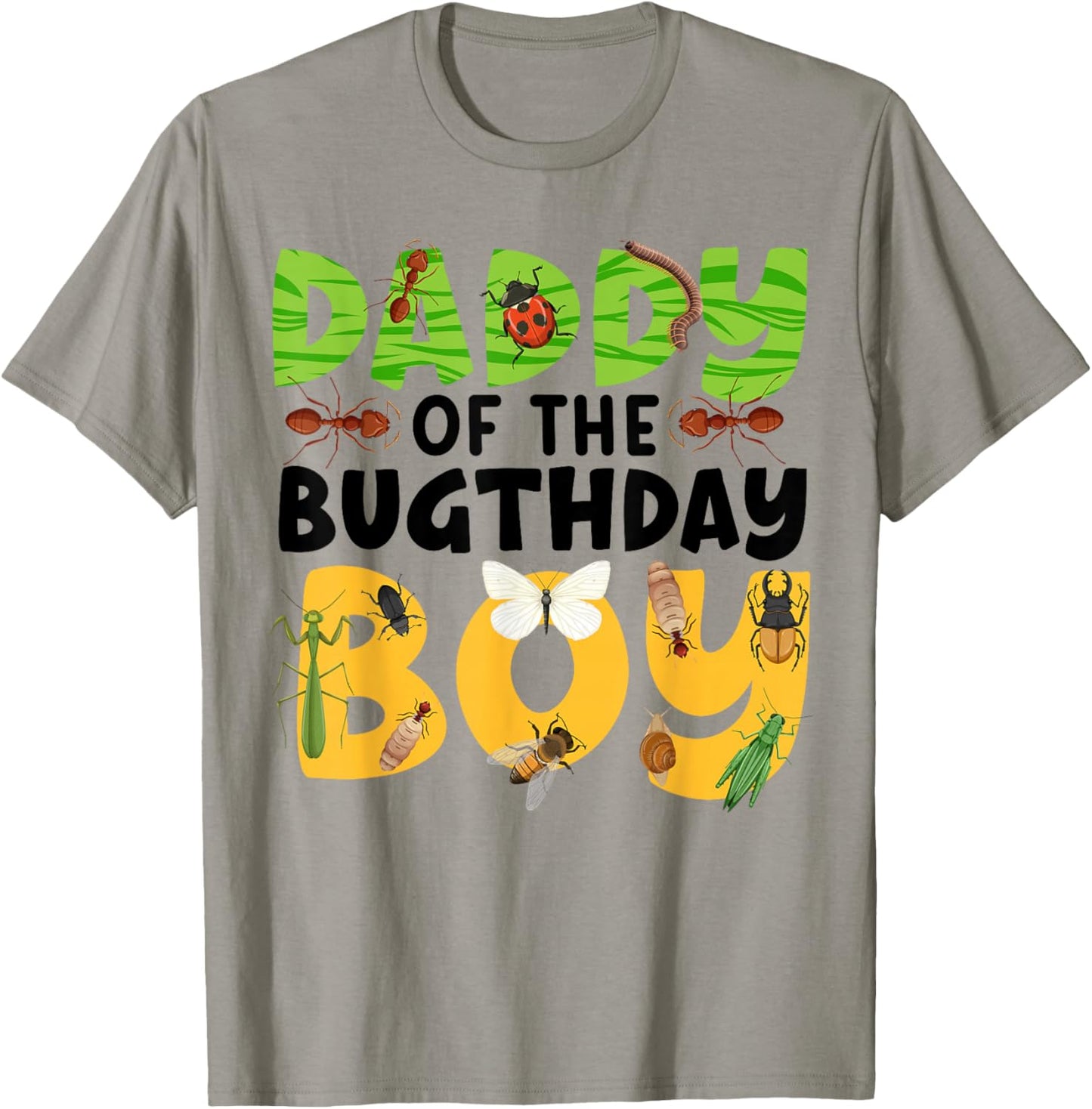 Daddy of the Bugthday Boy Bug Bday Party Kids Insect Theme T-Shirt - T-Shirt | Sand
