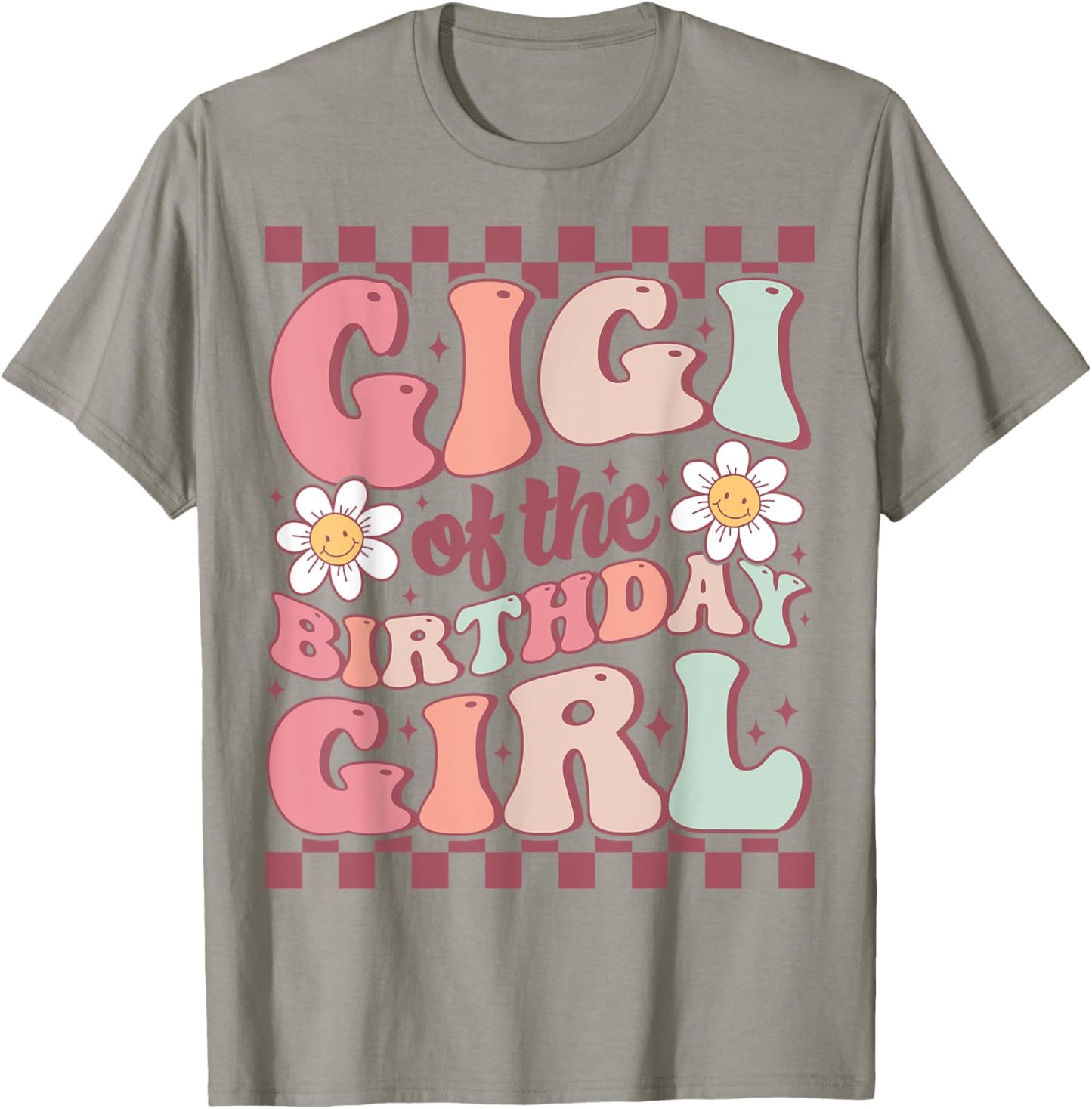 Gigi of The Birthday Girl Cute Family Groovy Birthday Party T-Shirt - T-Shirt | Sand
