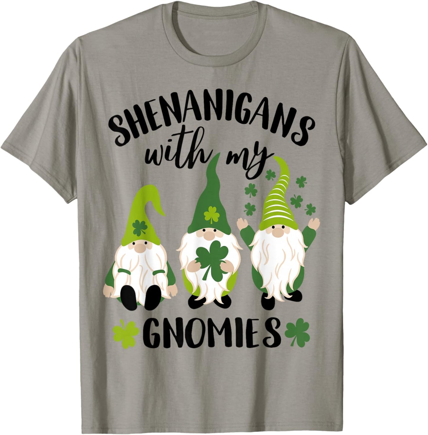 Shenanigans With My Gnomies St Patrick's Day Gnome Shamrock T-Shirt - T-Shirt | Sand