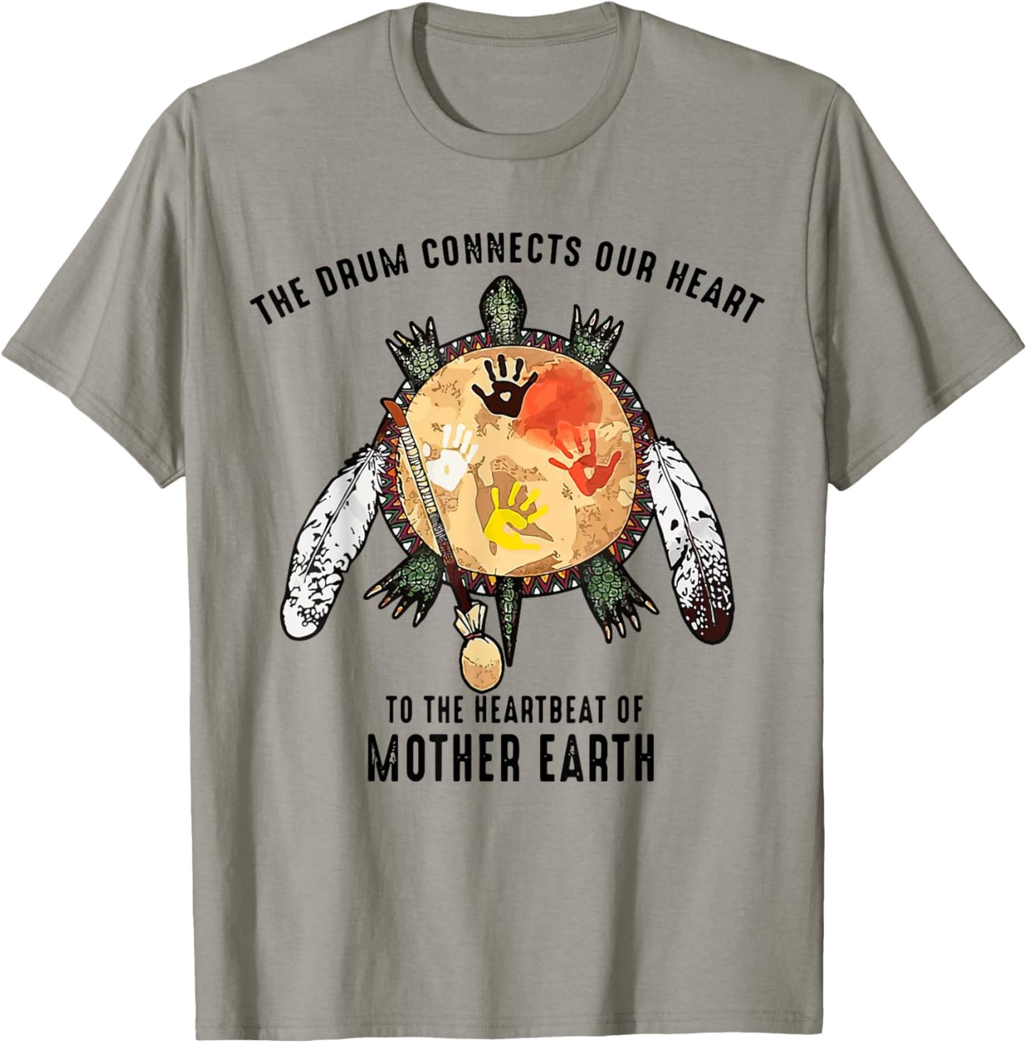 Native American The Drum Connects Our Heart To The HeartBeat T-Shirt - T-Shirt | Sand