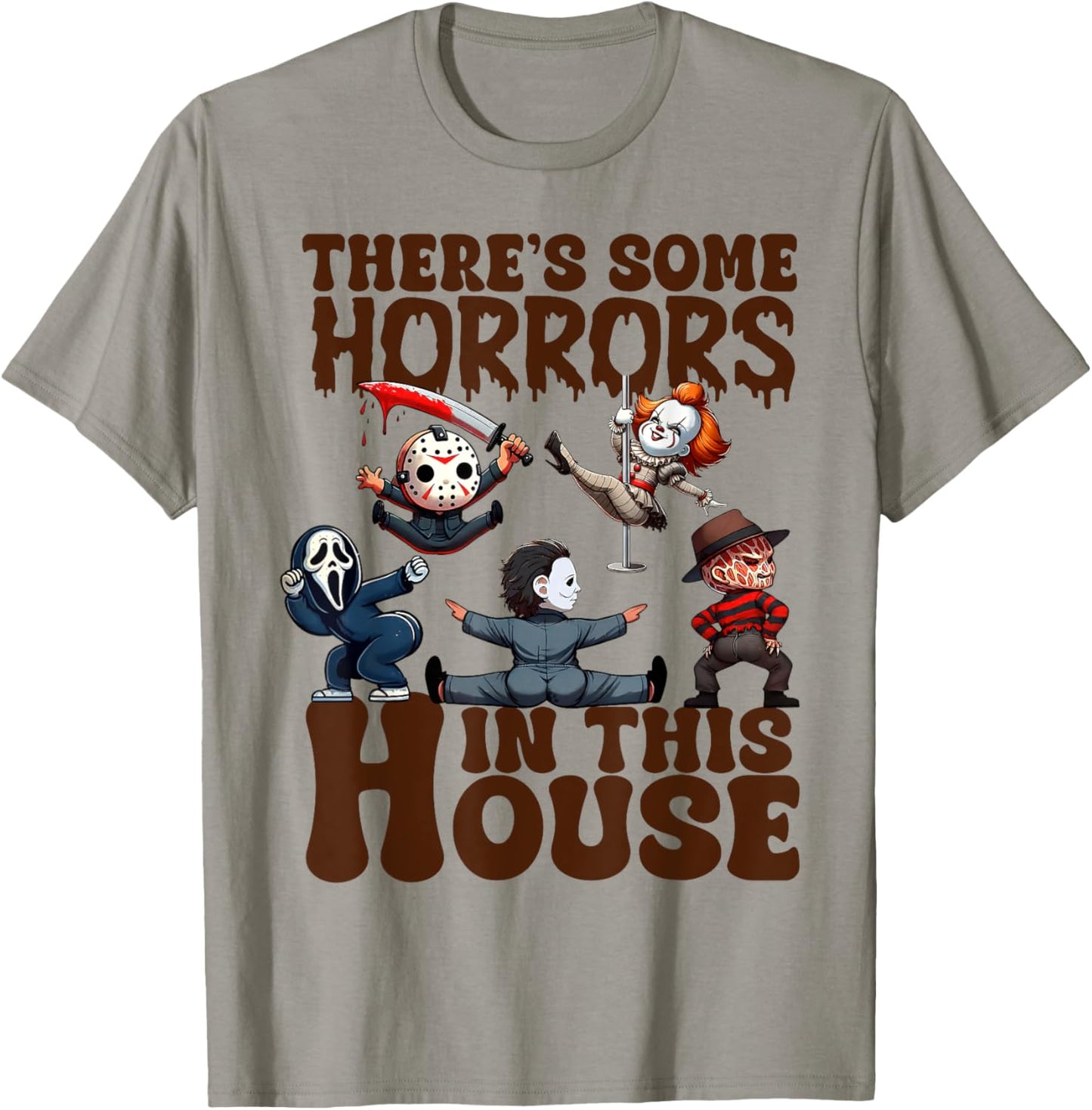 There's Some Horrors In This House Funny Horror Characters T-Shirt - T-Shirt | Sand