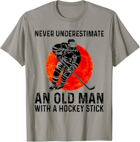 Never Underestimate an Old Man with A Hockey Stick T-Shirt - T-Shirt | Sand