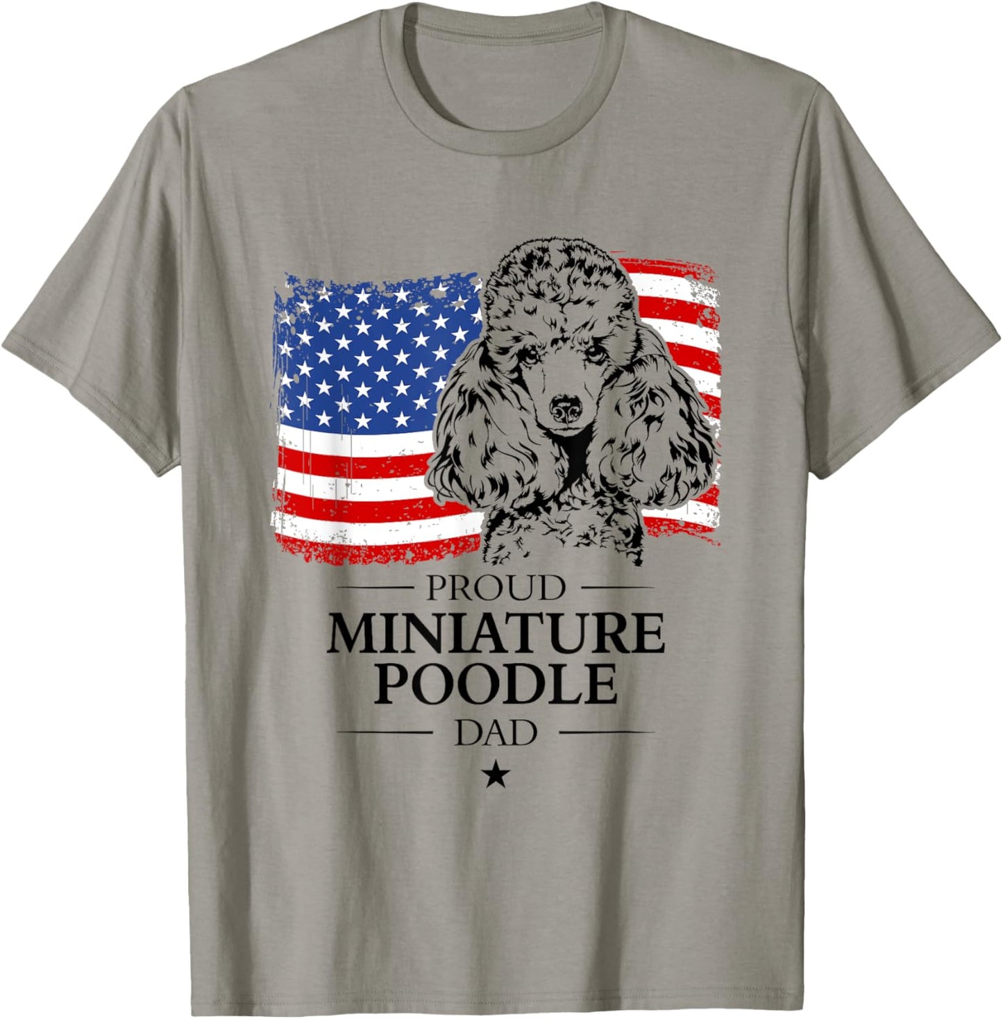 Proud Miniature Poodle Dad American Flag patriotic dog Women T-Shirt - T-Shirt | Sand