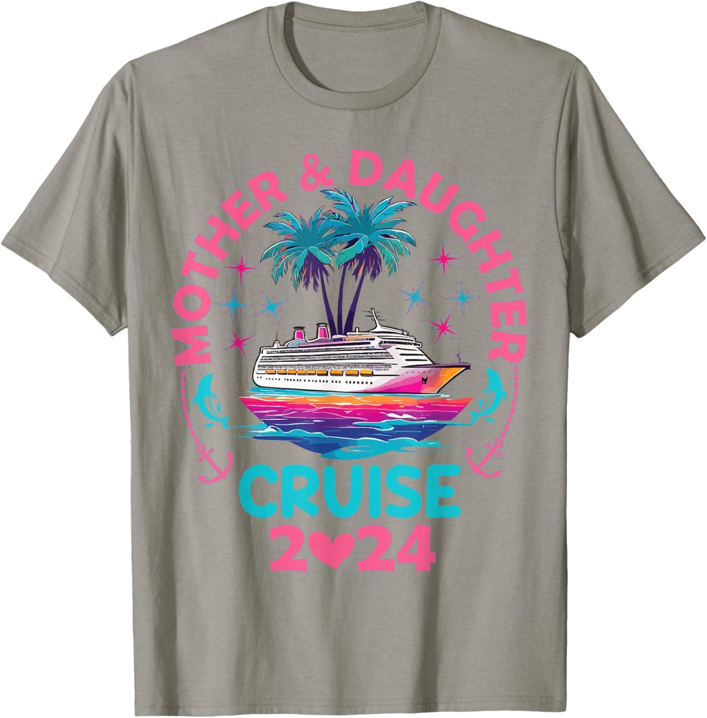 Mother Daughter Cruise 2024 Mom Daughter Trip Weekend T-Shirt - T-Shirt | Sand