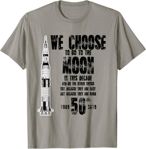 Apollo 11 50th Anniversary We Choose To Go To The Moon T-Shirt - T-Shirt | Sand