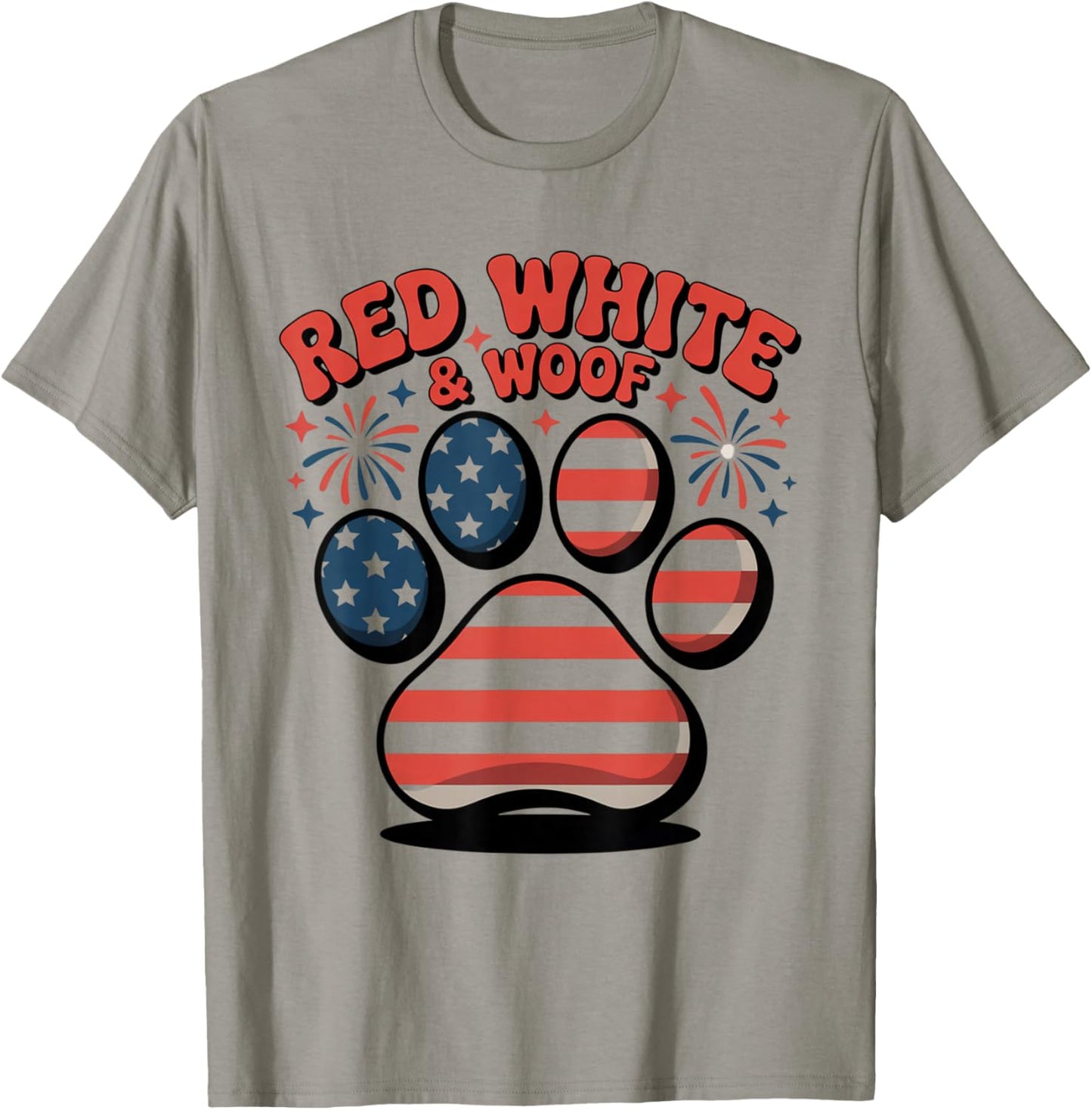 Red White And Woof Funny 4th Of July Dog T-Shirt - T-Shirt | Sand