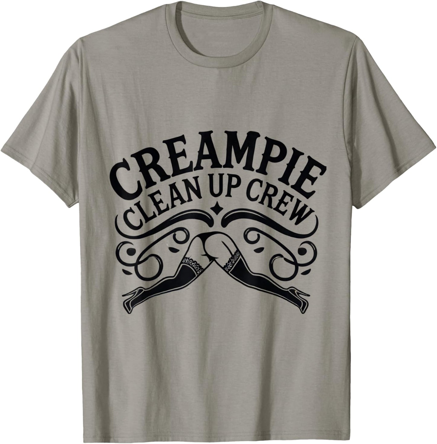 Creampie Clean Up Crew Swinger Lifestyle Naughty Adult Humor T-Shirt - T-Shirt | Sand
