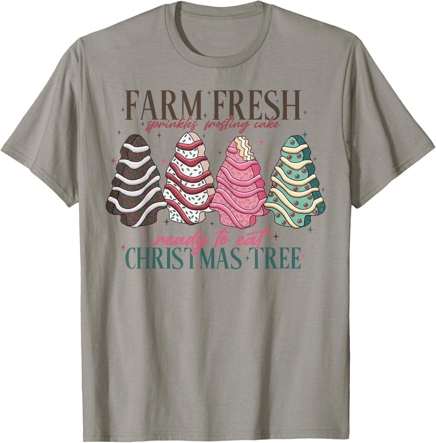 Farm Fresh Christmas Tree Cakes Funny Tree Farm Xmas Women T-Shirt - T-Shirt | Sand