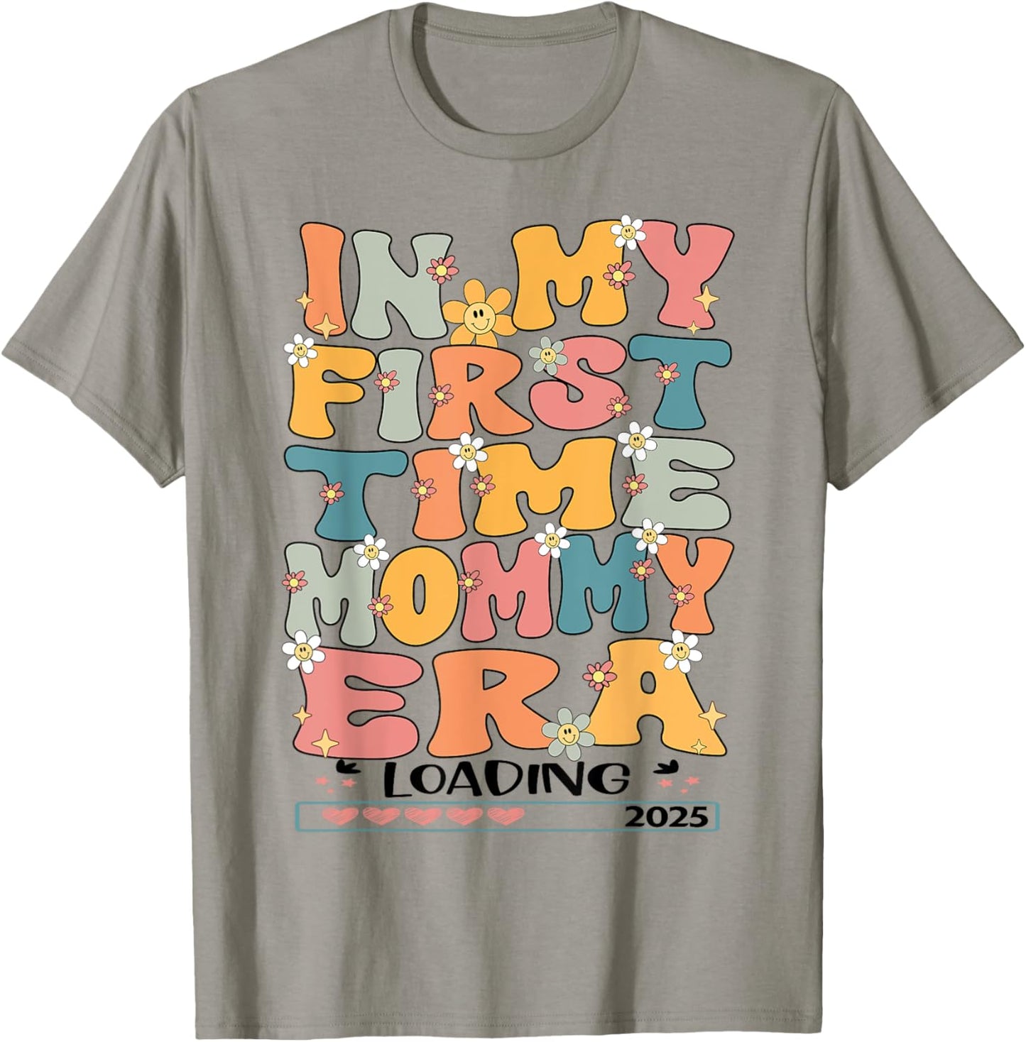 In My First Time Mommy Era Groovy 1st Time Mama 2025 New Mom T-Shirt - T-Shirt | Sand
