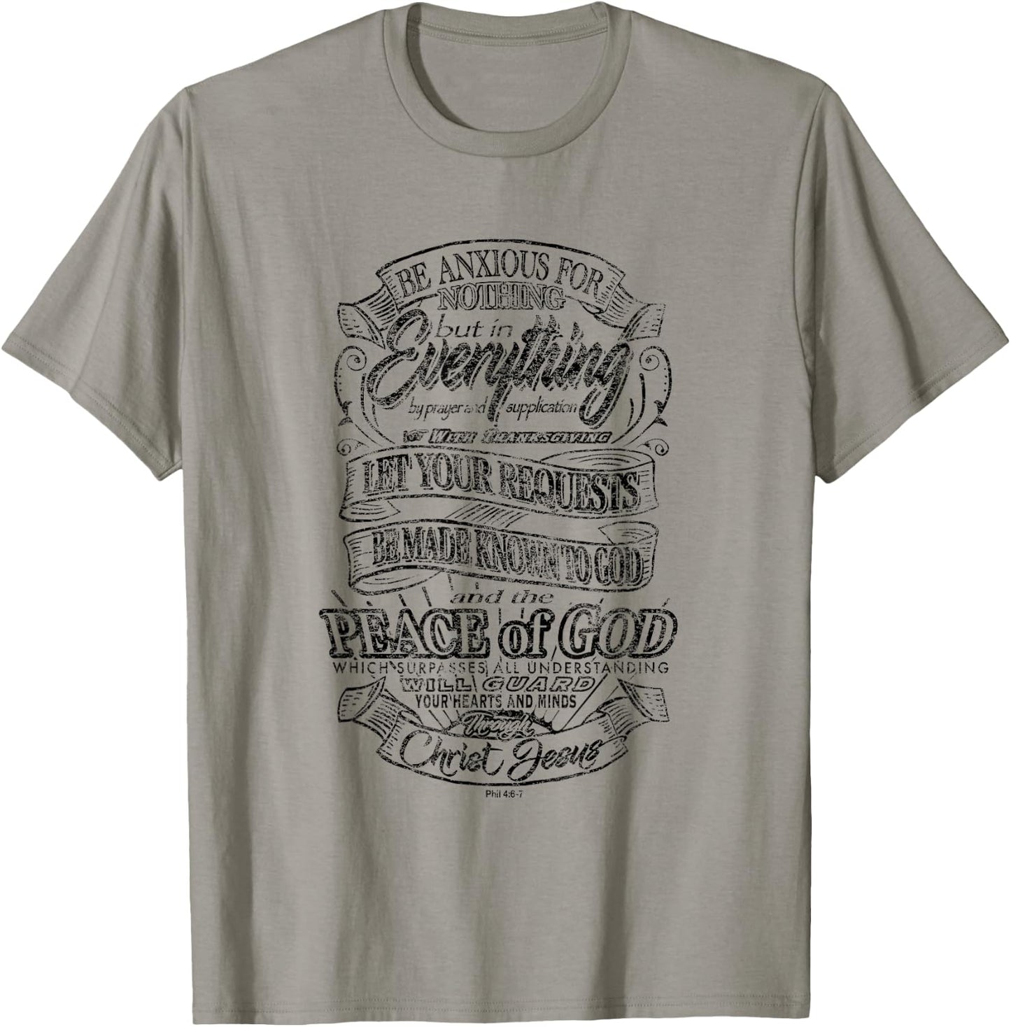 Be Anxious for Nothing - Peace of God - Philippians 4:6-7 T-Shirt - T-Shirt | Sand
