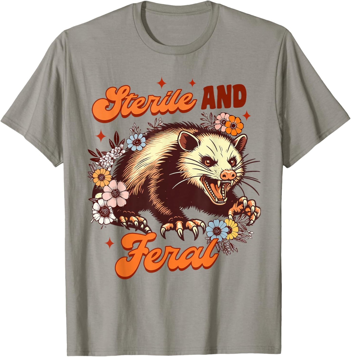 Opossum Lover Weird Mom Trash Eater Possum Sterile & Feral T-Shirt - T-Shirt | Sand