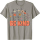 Groovy Be Kind Retro Cute Wildflowers Positivity Kindness T-Shirt - T-Shirt | Sand