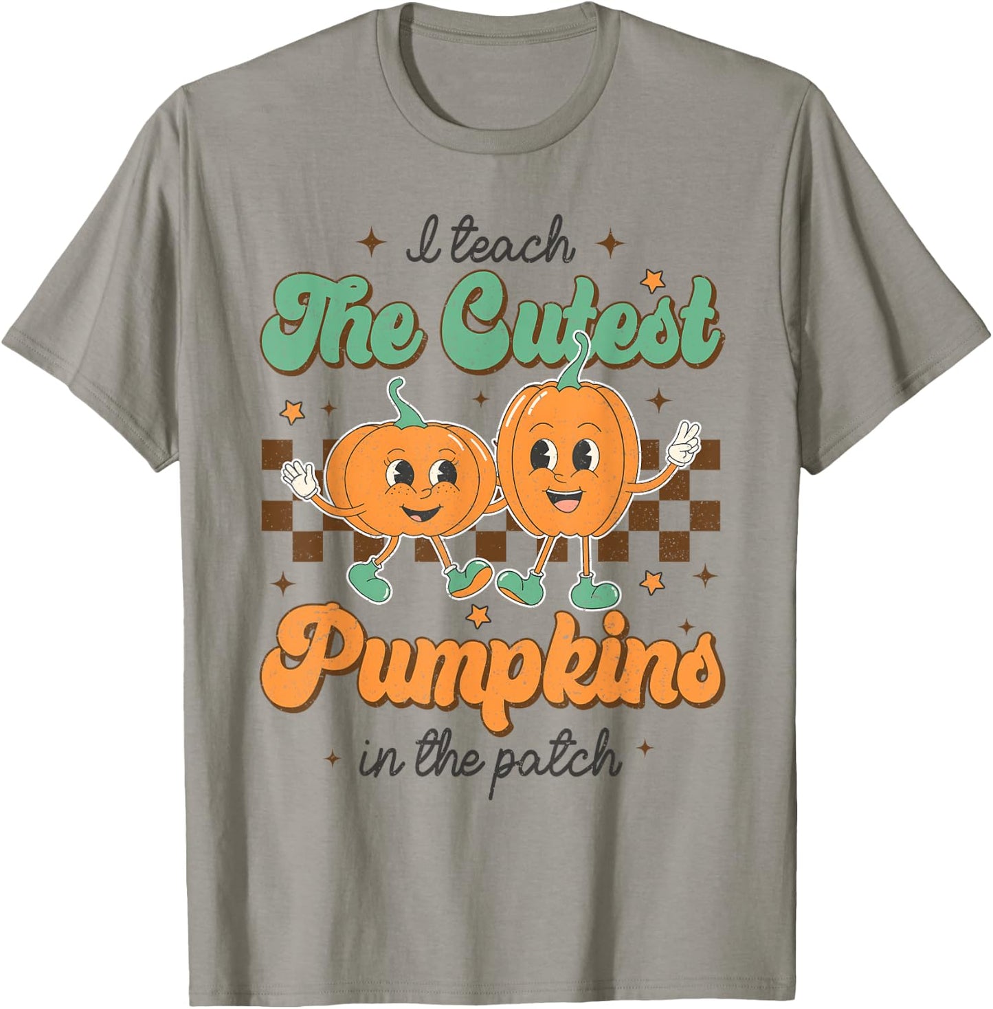 I Teach The Cutest Pumpkins In The Patch Retro Fall T-Shirt - T-Shirt | Sand