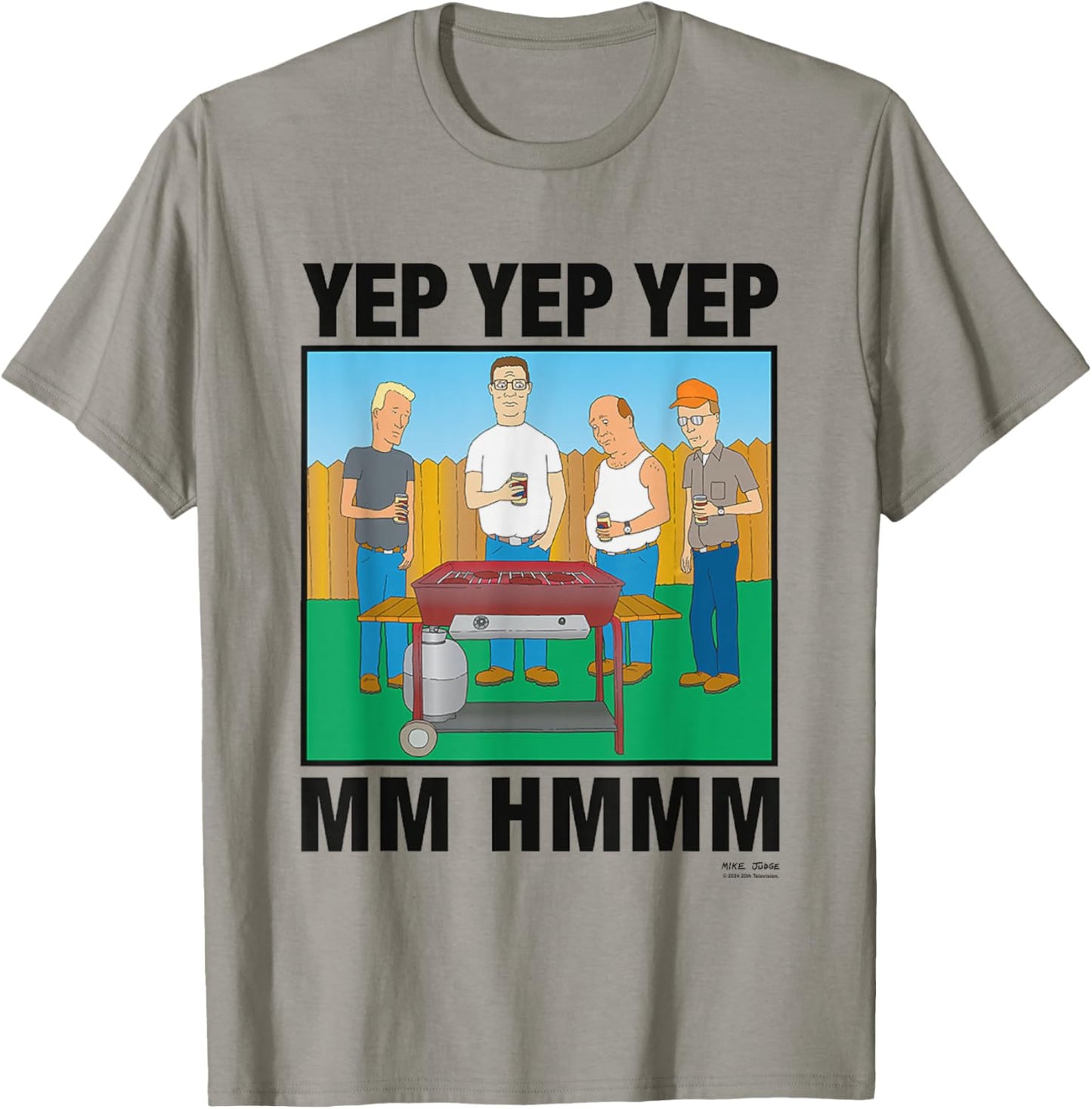 King Of The Hill Iconic Characters Yep Yep Yep Mm Hmmm Quote T-Shirt - T-Shirt | Sand