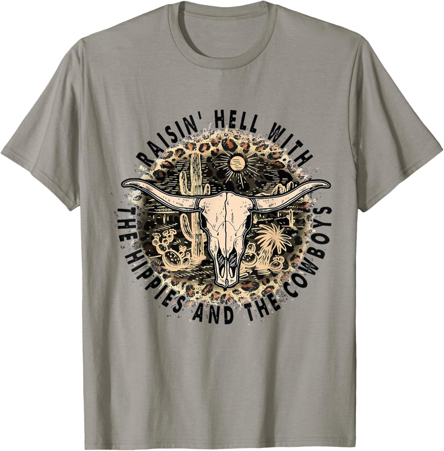 Raisin' Hell With The Hippies And The Cowboys T-Shirt - T-Shirt | Sand