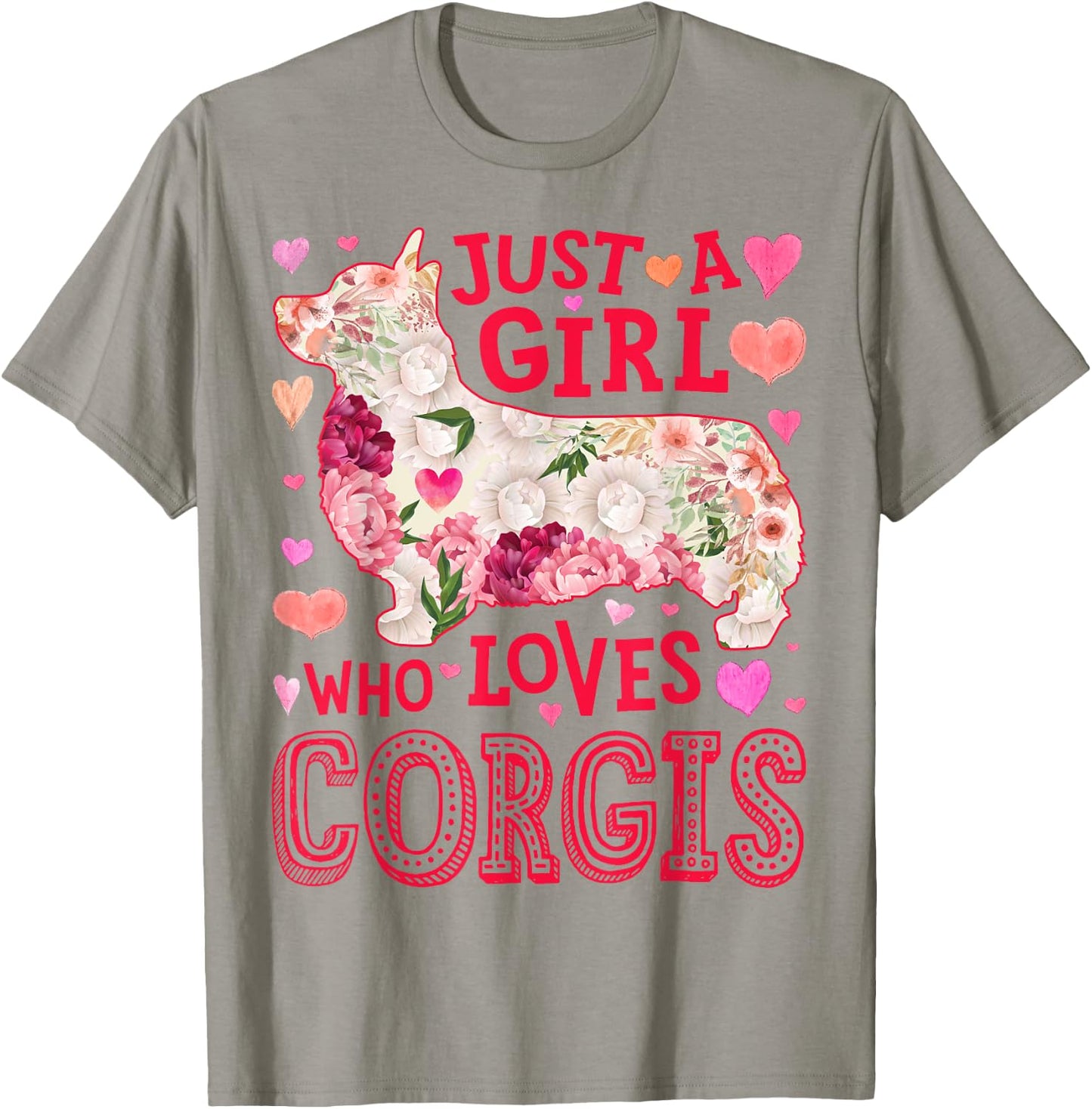 Corgi Just A Girl Who Loves Corgis Dog Flower Women Floral T-Shirt - T-Shirt | Sand