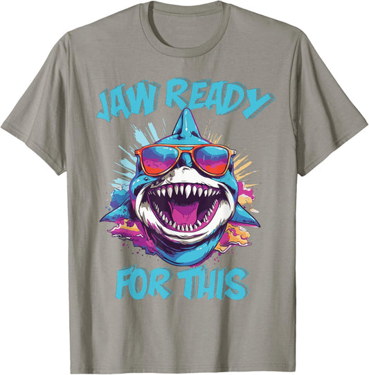 Jaw Ready For This Funny Shark Lover Pun Ocean Wildlife T-Shirt - T-Shirt | Sand