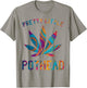 Pretty Little Pothead Funny Weed Cannabis T-Shirt - T-Shirt | Sand