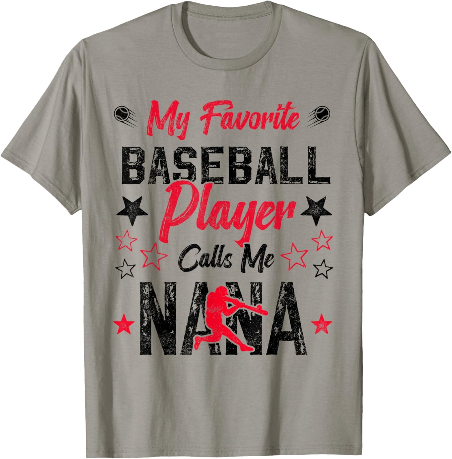 My Favorite Baseball Player Calls Me Nana funny grandma T-Shirt - T-Shirt | Sand