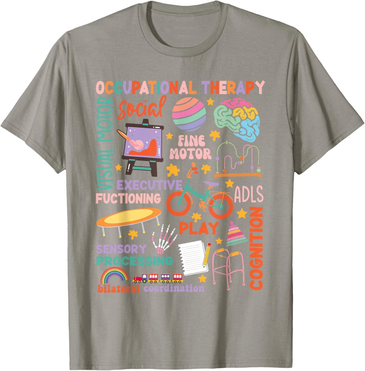 Occupational Therapy -OT Therapist OT Month design idea T-Shirt - T-Shirt | Sand