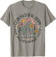 Consider How The Wildflowers Grow, Luke 12:27 Bible Verse T-Shirt - T-Shirt | Sand