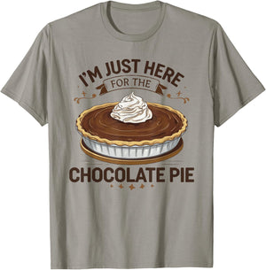 I'm Just Here For The Chocolate Pie T-Shirt - T-Shirt | Sand
