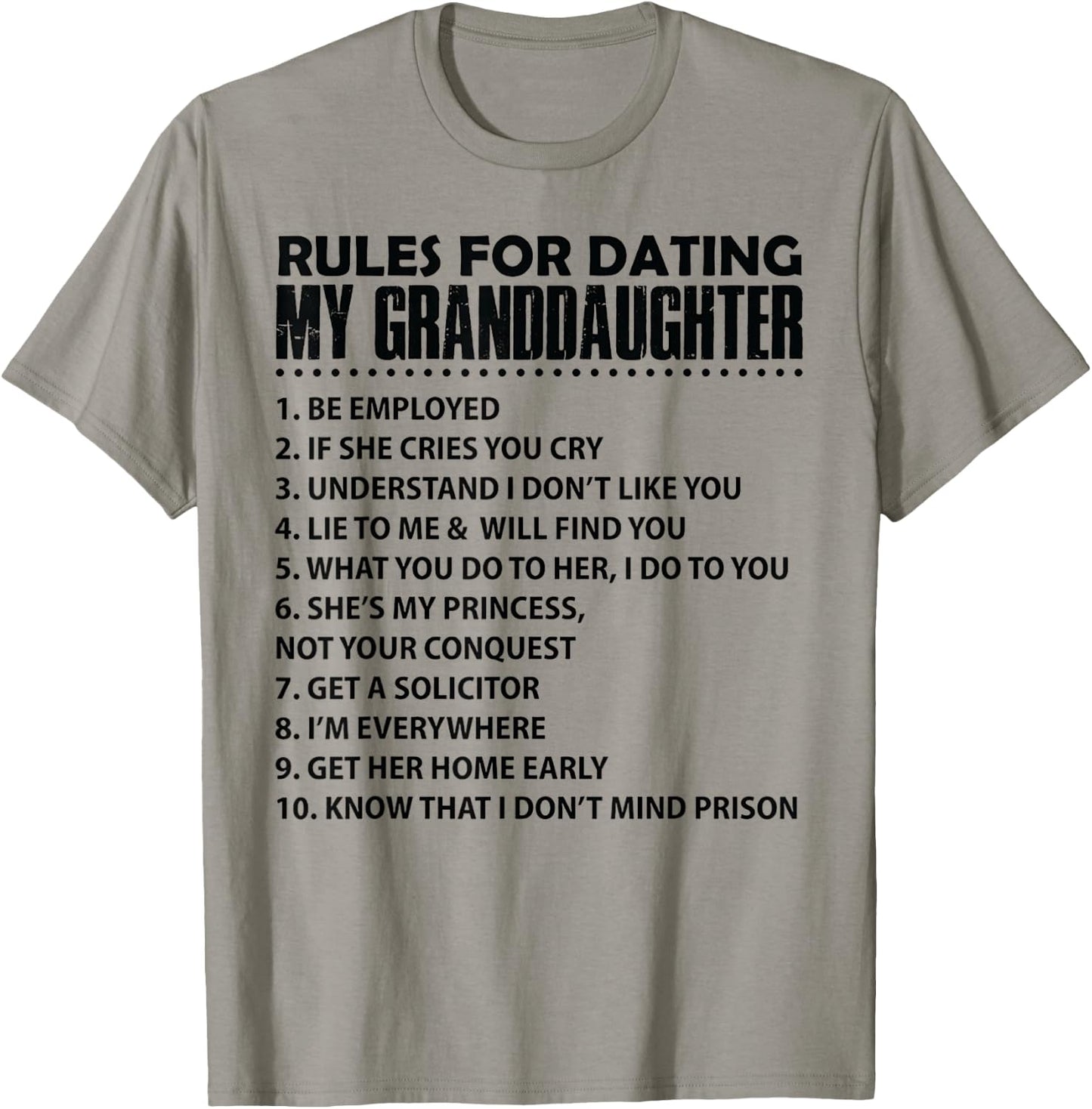 Rules For Dating My GrandDaughter T-Shirt - T-Shirt | Sand