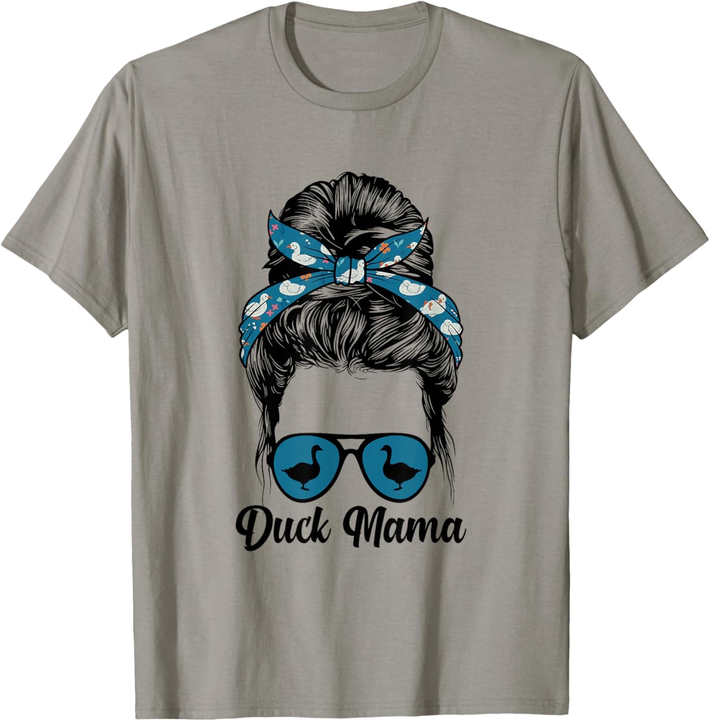 Duck Mama Messy Bun Duck Owner Duck Mom Duck Lover T-Shirt - T-Shirt | Sand