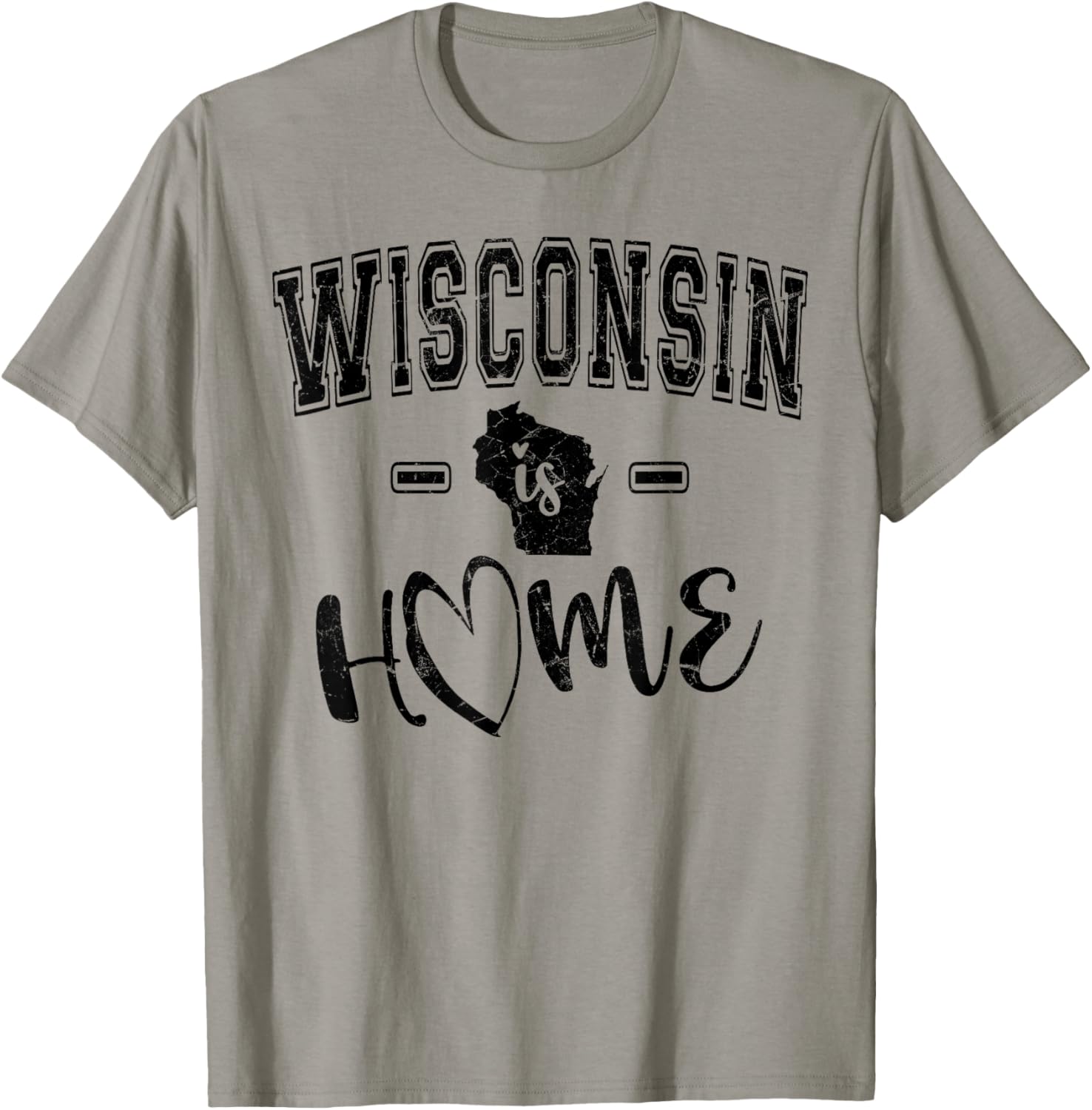 Wisconsin Is Home State Pride Graphic Design Wisconsin Love T-Shirt - T-Shirt | Sand