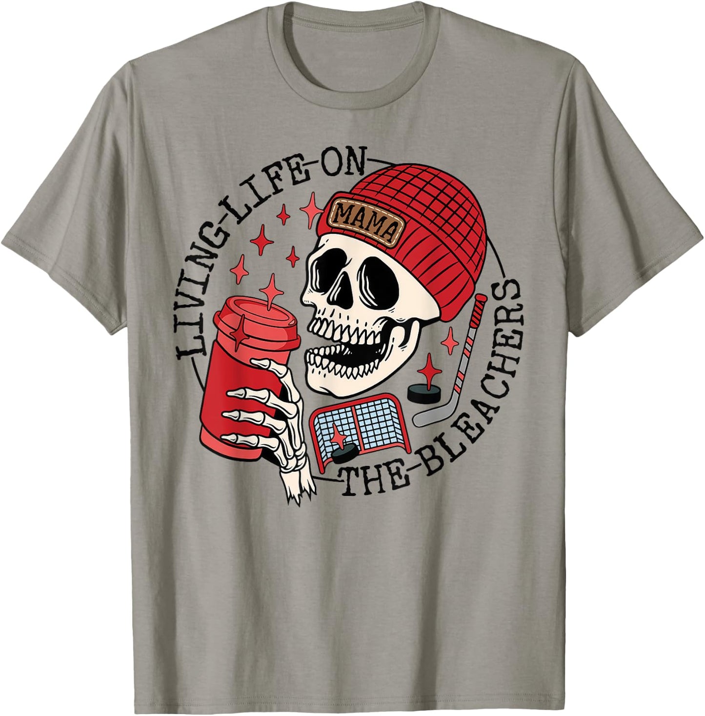 Living Life On the Bleachers Skeleton Mom Coffee Hockey Mama T-Shirt - T-Shirt | Sand
