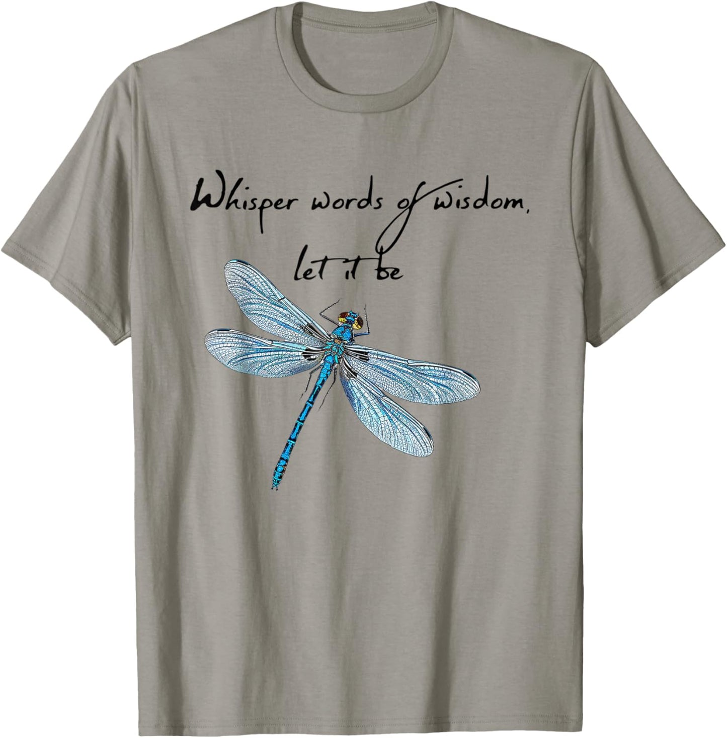 Teepuc Music Dragonfly Whisper Words Of Wisdom Dragon Fly -Adults & Kids T-Shirt - T-Shirt | Sand