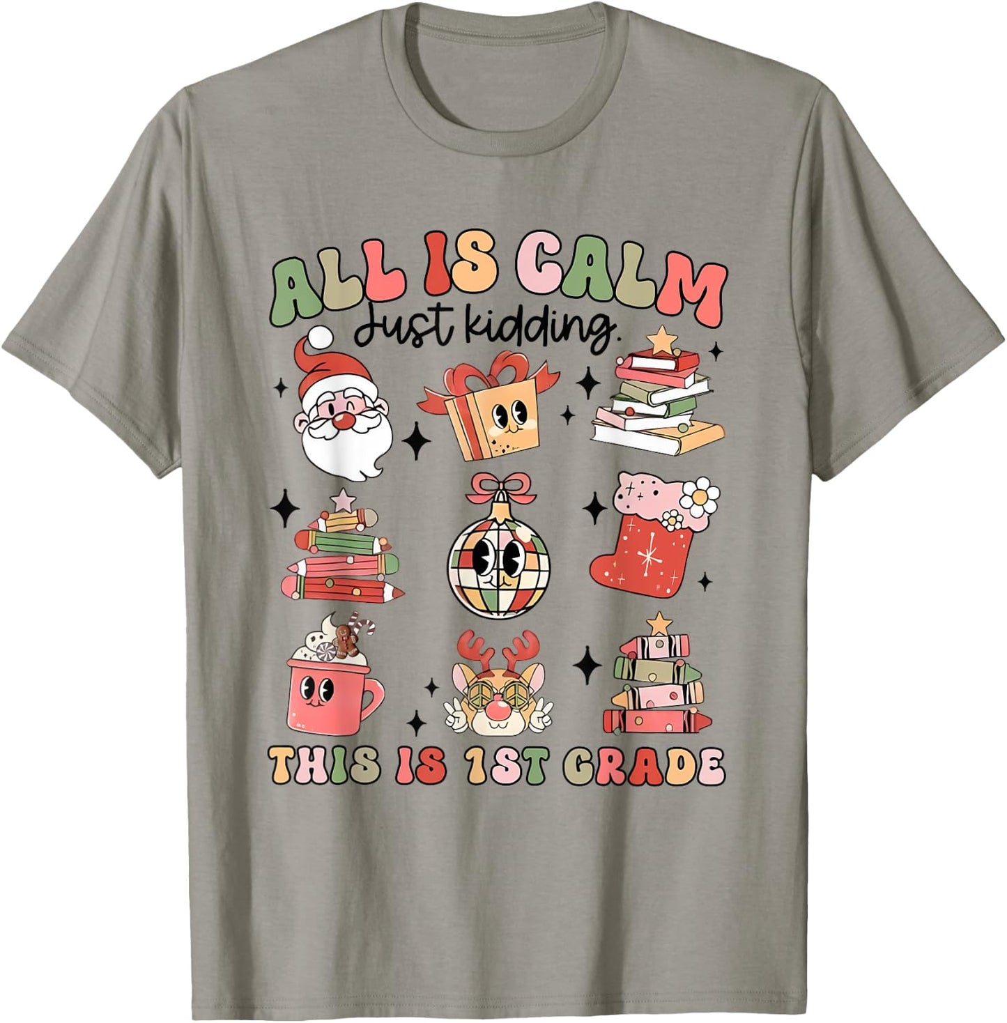 Retro First Grade Teacher Christmas All Is Calm Disco Ball T-Shirt - T-Shirt | Sand