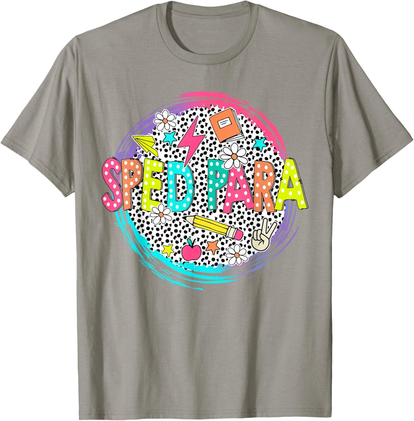 Cute Sped Para Shirt First Day of school Back to school gift T-Shirt - T-Shirt | Sand