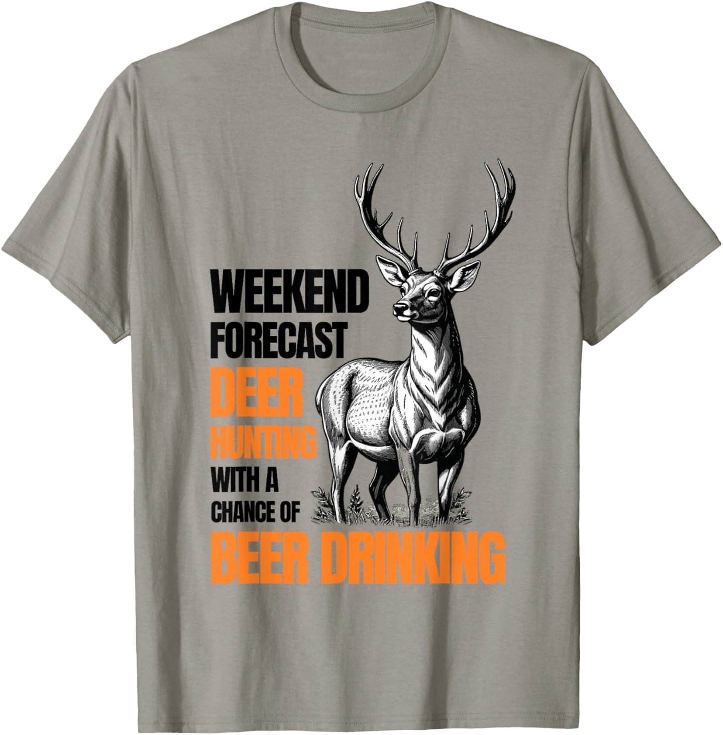 Funny Deer Hunting Season Hunter Drinking Beer T-Shirt - T-Shirt | Sand