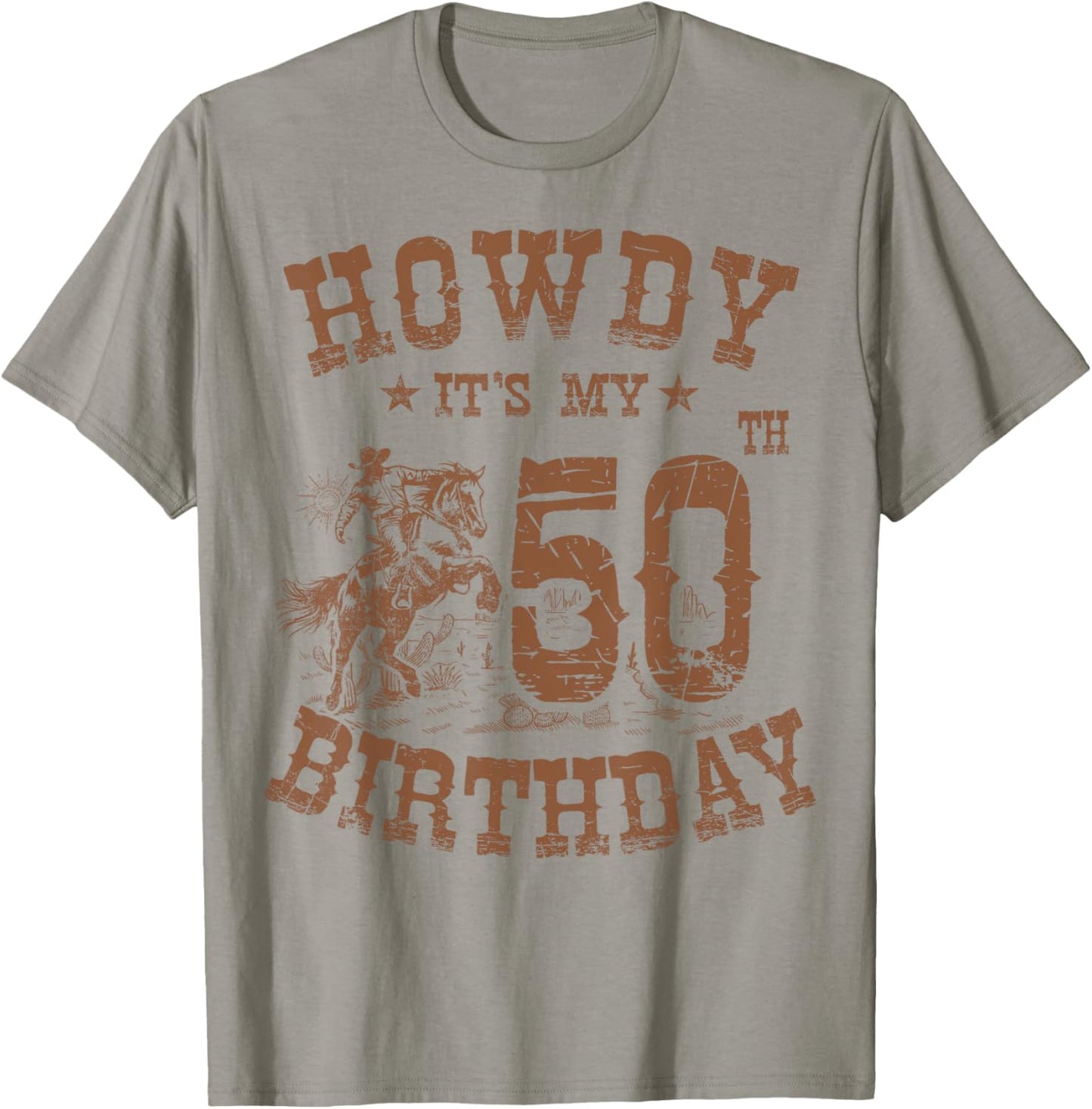 Howdy It's My 50th Birthday Western Cowboy 50 Years Old Bday T-Shirt - T-Shirt | Sand