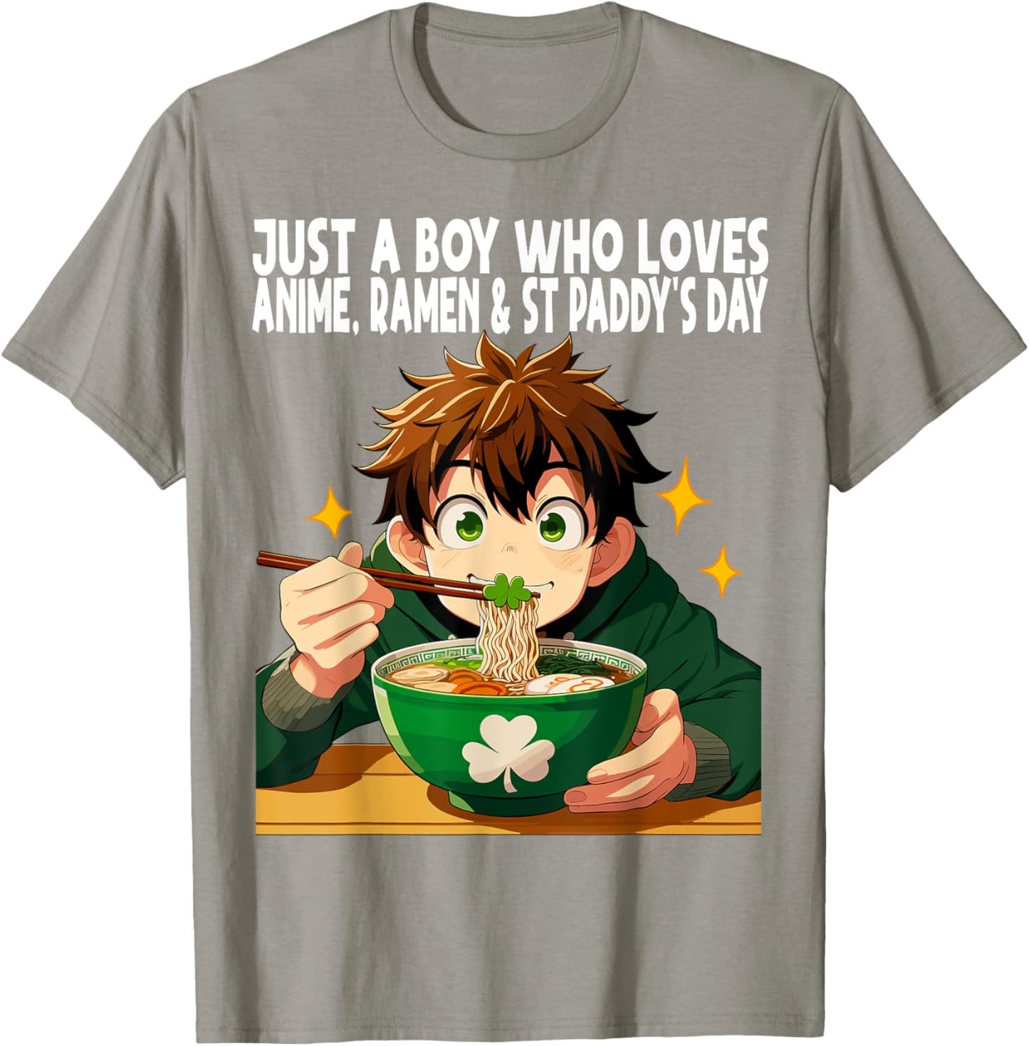 Just A Boy Who Loves Anime Ramen And St Paddy's Day T-Shirt - T-Shirt | Sand