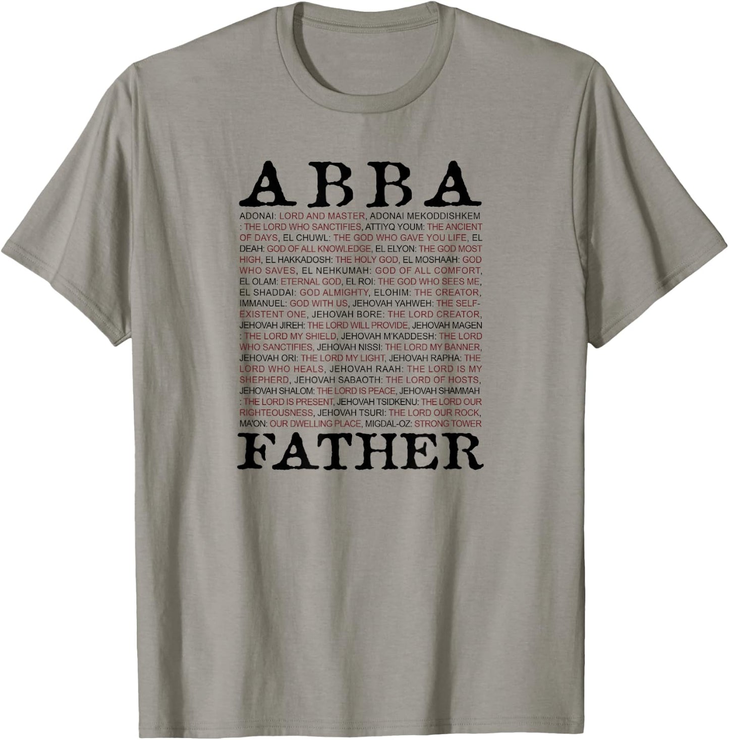 Abba; Father And Other Names of God From The Christian Bible T-Shirt - T-Shirt | Sand