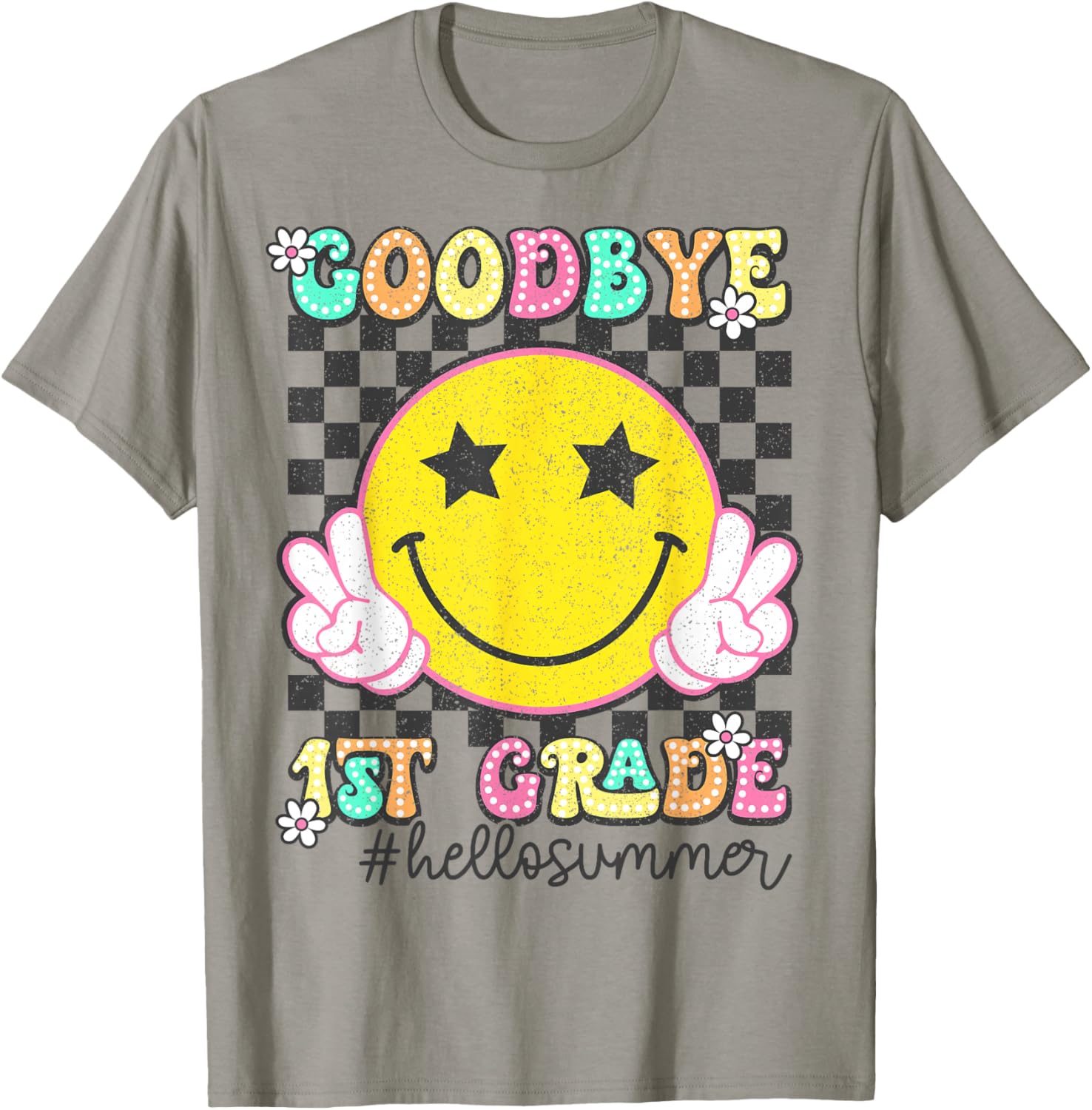 Goodbye 1st Grade Hello Summer 2025 First Grade Graduation T-Shirt - T-Shirt | Sand