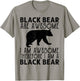 Black Bear Funny American Bear Lover Animal T-Shirt - T-Shirt | Sand