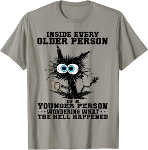 Cat Inside Every Older Person is A Younger Person T-Shirt - T-Shirt | Sand