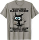 Cat Inside Every Older Person is A Younger Person T-Shirt - T-Shirt | Sand