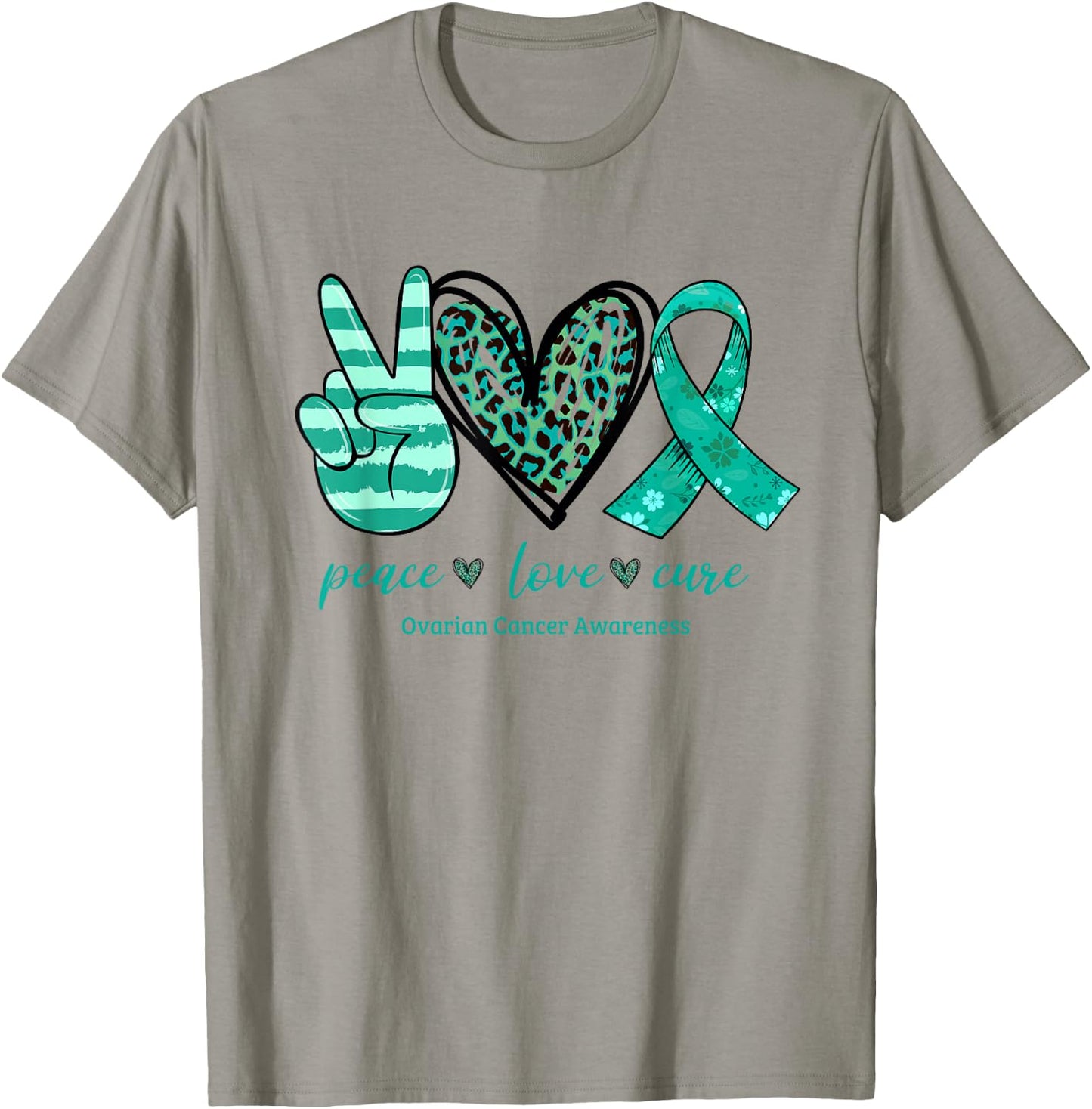 Peace Love Cure Teal Ribbon Ovarian Cancer Awareness T-Shirt - T-Shirt | Sand