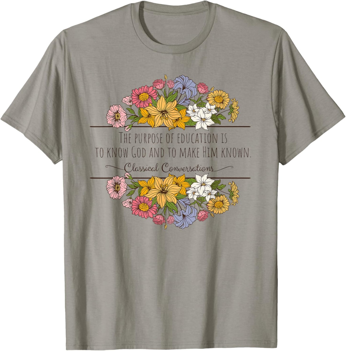 Classical Conversations Homeschool Purpose of Education T-Shirt - T-Shirt | Sand